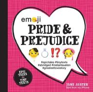 Emoji Pride and Prejudice di Jane Austen, Katherine Furman edito da Race Point Publishing