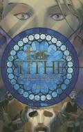 The Tithe, Volume 1 di Matt Hawkins edito da IMAGE COMICS