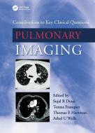 Pulmonary Imaging di Sujal R. Desai, Tomas Franquet, Thomas E. Hartman, Athol Wells edito da Taylor & Francis Ltd
