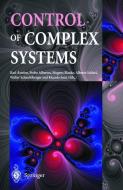 Control of Complex Systems di K. J. Astrom, P. Albertos, M. Blanke edito da Springer London