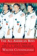 All-American Boys di Walter Cunningham edito da iPicturebooks