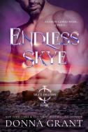 Endless Skye di Donna Grant edito da Christa Frost