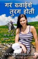 Gar Kwhaiyishein Turag Hotin (Hindi Edition) di Anna Erishkigal edito da Createspace Independent Publishing Platform