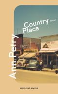 Country Place di Ann Petry edito da Nagel & Kimche