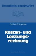 Kosten- und Leistungsrechnung di Hans-Dieter Torspecken edito da Gabler Verlag