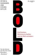 Bold di Peter H. Diamandis, Steven Kotler edito da Plassen Verlag