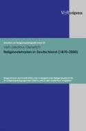 Religionslehrplan in Deutschland (1870-2000) di Veit-Jakobus Dieterich edito da V & R Unipress GmbH