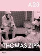 A23 di Thomas Zipp edito da DISTANZ Verlag GmbH