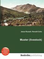 Muster (livestock) di Jesse Russell, Ronald Cohn edito da Book On Demand Ltd.