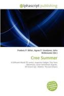 Cree Summer edito da Betascript Publishing