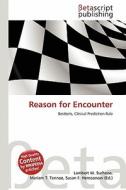 Reason for Encounter edito da Betascript Publishing