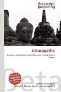 Uttarapatha edito da Betascript Publishing