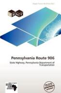 Pennsylvania Route 906 edito da Crypt Publishing