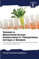 Znanie i fenotipicheskaq izmenchiwost' Pikralima nitida w Benine di Gislen Komlan Akabassi edito da Sciencia Scripts