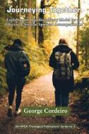Journeying Together di George Cordeiro edito da ISPCK