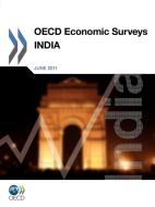 Oecd Economic Surveys: India di Organization for Economic Co-Operation a edito da Organization For Economic Co-operation And Development (oecd