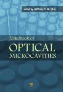 Handbook of Optical Microcavities edito da Pan Stanford Publishing Pte Ltd