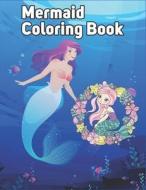 Mermaid Coloring Book di Publication Syed Publication edito da Independently Published