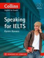 Collins Speaking for IELTS di Karen Kovacs edito da Harper Collins Publ. UK