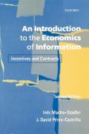 An Introduction to the Economics of Information di Inés Macho-Stadler edito da OUP Oxford