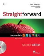 Straightforward 2nd Edition Intermediate Level Workbook Without Key & Cd di Philip Kerr, Roy Norris, Lindsay Clandfield, Ceri Jones, Jim Scrivener edito da Macmillan Education