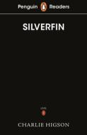 Penguin Readers Level 1: Silverfin (elt Graded Reader) di Charlie Higson edito da Penguin Random House Children's Uk
