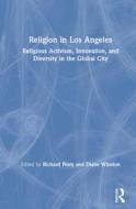 Religion In Los Angeles di Diane Winston edito da Taylor & Francis Ltd