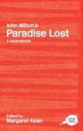 John Milton's Paradise Lost di Margaret Kean edito da Taylor & Francis Ltd