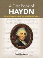 A First Book of Haydn di David Dutkanicz edito da Dover Publications Inc.