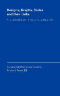 Designs, Graphs, Codes and Their Links di J. H. Van Lint, Peter J. Cameron, P. J. Cameron edito da Cambridge University Press