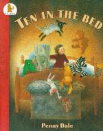 Ten in the Bed di Ms. Penny Dale edito da Walker Books Ltd