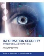 Information Security di Mark S. Merkow, Jim Breithaupt edito da Pearson Education (US)