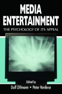 Media Entertainment di Dolf Zillmann edito da Routledge