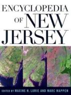Encyclopedia of New Jersey edito da RUTGERS UNIV PR