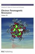 Electron Paramagnetic Resonance di D. Becker edito da Royal Society of Chemistry
