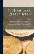 The Journal Of Accountancy; Volume 1 edito da LEGARE STREET PR