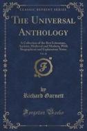 The Universal Anthology, Vol. 26 di Richard Garnett edito da Forgotten Books
