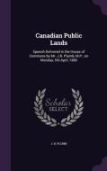 Canadian Public Lands di J B Plumb edito da Palala Press