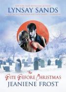 The Bite Before Christmas di Lynsay Sands, Jeaniene Frost edito da Blackstone Audiobooks