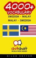 4000+ SWEDISH - MALAY MALAY - SWEDISH VO di GILAD SOFFER edito da LIGHTNING SOURCE UK LTD