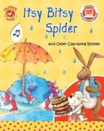 Itsy Bitsy Spider: And Other Clap-Along Rhymes edito da Palm Publishing