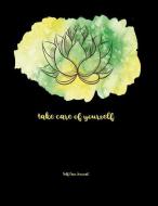 Self Care Journal: Take Care of Yourself with This Prompted Self Care Workbook with a Watercolor Yellow, Green, and Blac di My Life at Peace edito da INDEPENDENTLY PUBLISHED