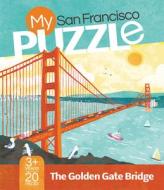 My San Francisco Puzzle: The Golden Gate Bridge edito da Duo Press