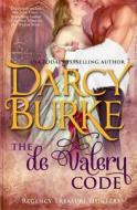 The de Valery Code di Darcy Burke edito da Intrepid Reads