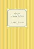 Au Bonheur des Dames di Émile Zola edito da Books on Demand