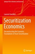 Securitization Economics di Laurent Gauthier edito da Springer International Publishing