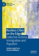 Restless Cities On The Edge di Antimo Luigi Farro, Simone Maddanu edito da Springer Nature Switzerland AG