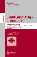 Cloud Computing - CLOUD 2021 edito da Springer International Publishing