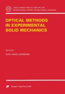 Optical Methods in Experimental Solid Mechanics di K. H. Laermann edito da Springer Vienna