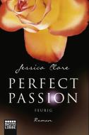 Perfect Passion 04 - Feurig di Jessica Clare edito da Lübbe